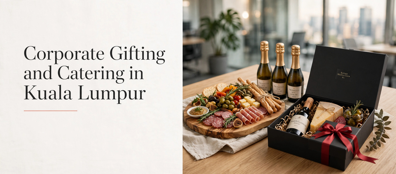 Corporate Gifting and Catering in Kuala Lumpur