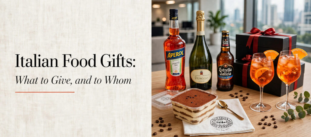 Italian Food Gifts: What to Give, and to Whom